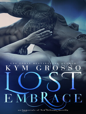 Lost Embrace (Immortals of New Orleans, Book 6.5) - ebook